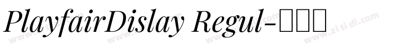 PlayfairDislay Regul字体转换